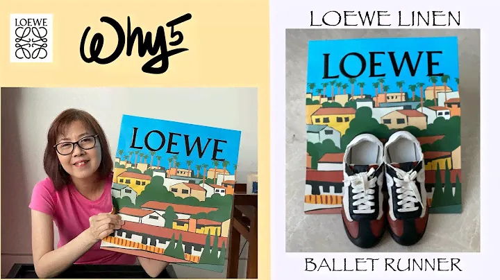LOEWE Linen Ballet Runner | 羅威运动鞋 [Why5 Y妈好康介绍所 ❆ Y-Mom’s Good Loots] (Eng subs)